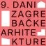 9. Dani zagrebačke arhitekture / Stambena arhitektura